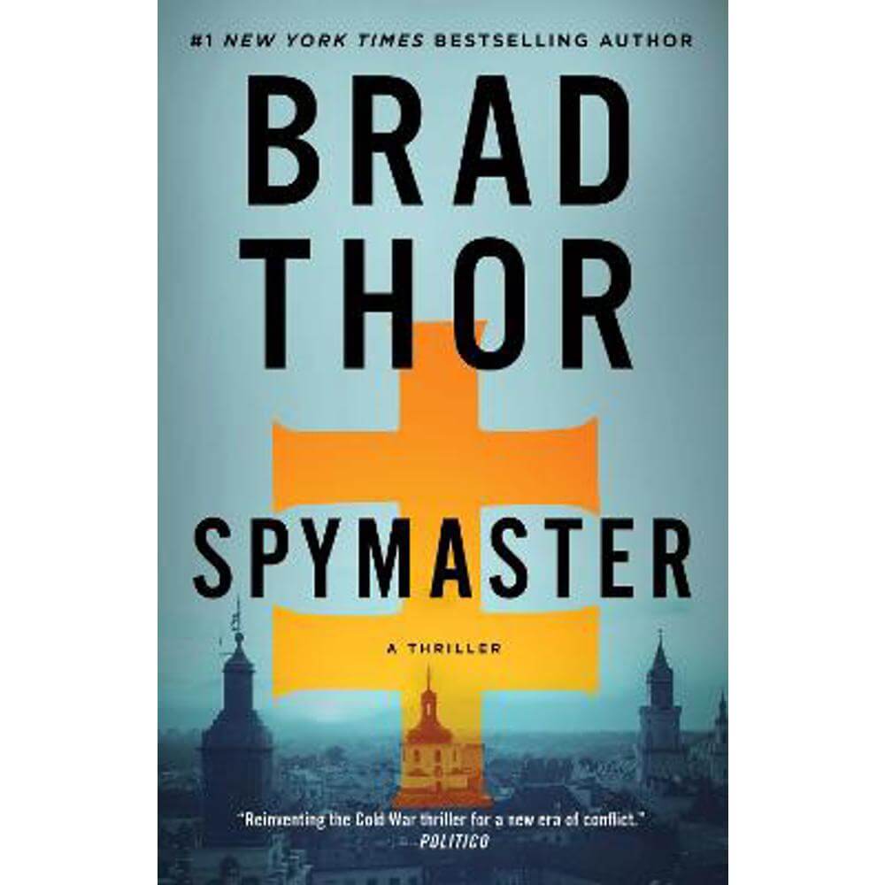 Spymaster: A Thriller: Volume 17 (Paperback) - Brad Thor